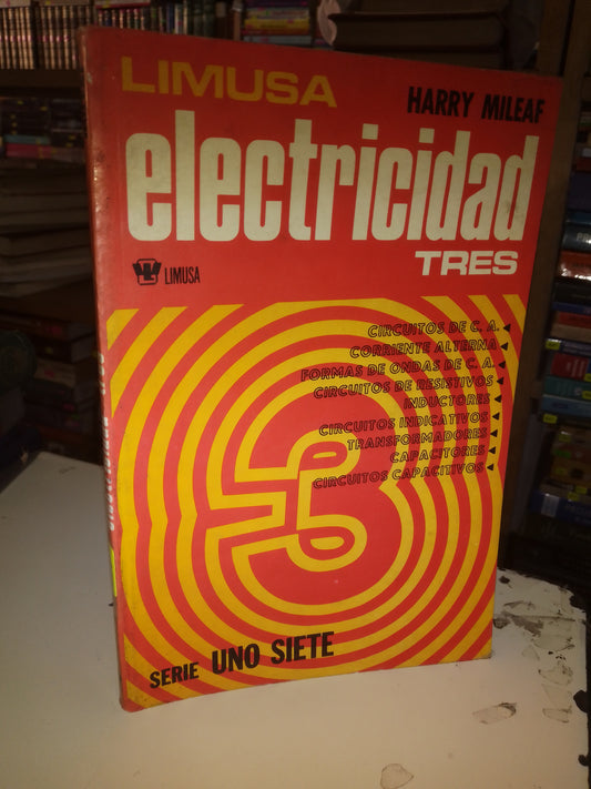 ELECTRICIDAD TRES POR HARRY MILEAF USADO OFICIOS LITERARIO 207