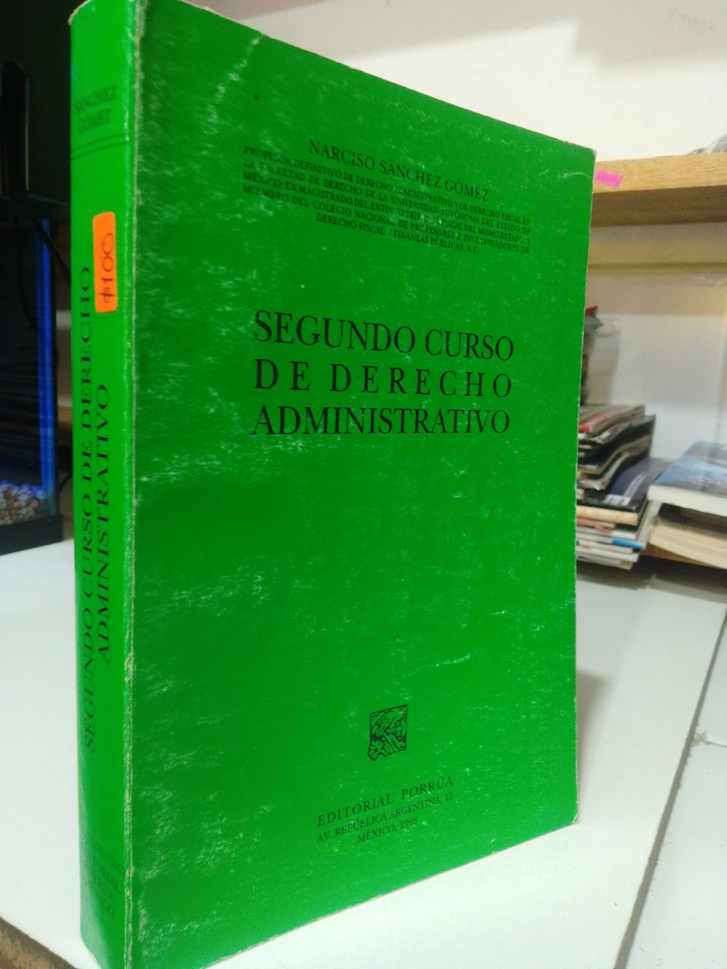 SEGUNDO CURSO DE DERECHO ADMINISTRATIVO POR NARCISO SANCHEZ GOMEZ