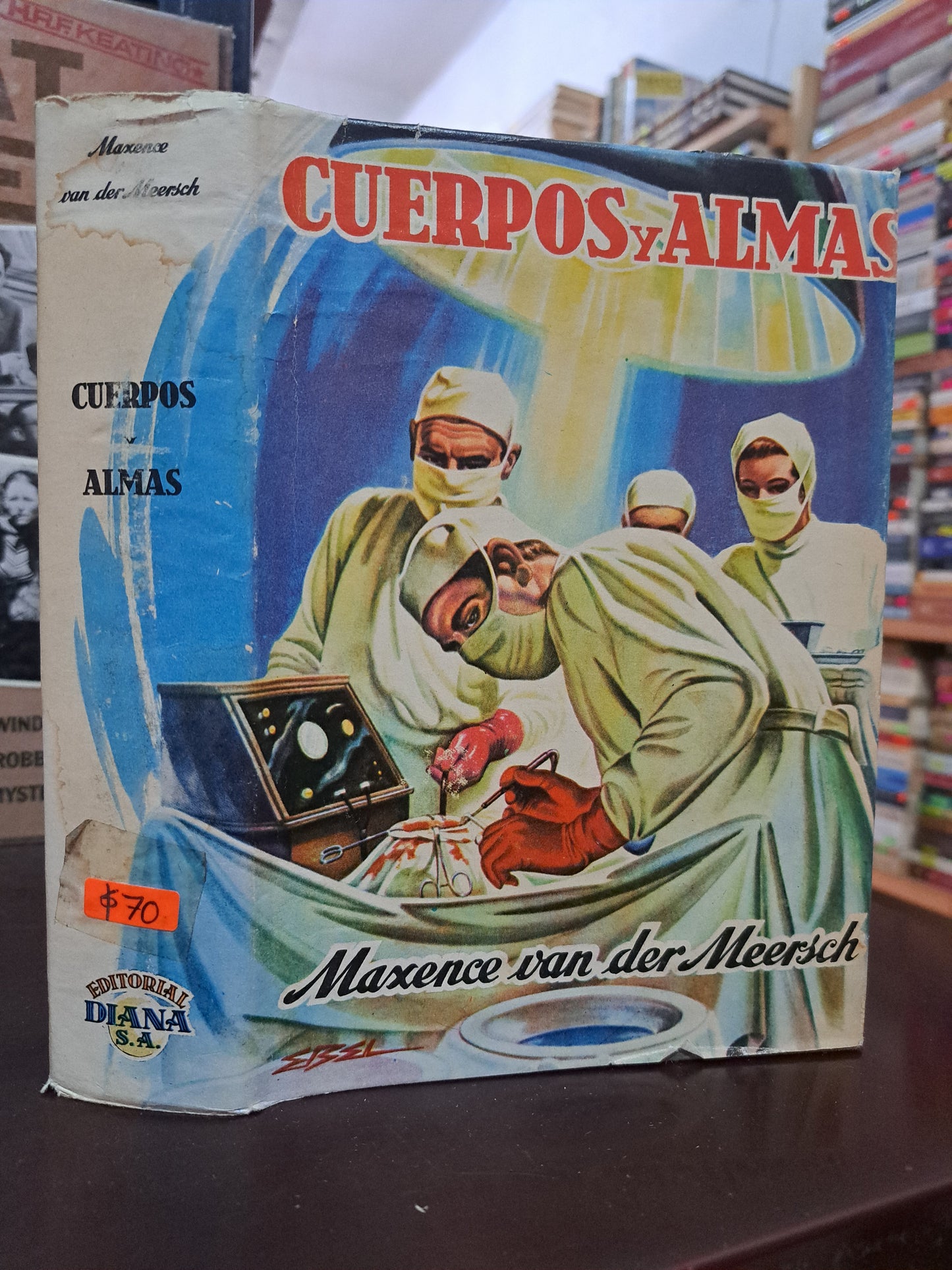 CUERPOS Y ALMAS MAXENCE VAN DER MEERSCH  USADO NOVELA LITERARIO 305