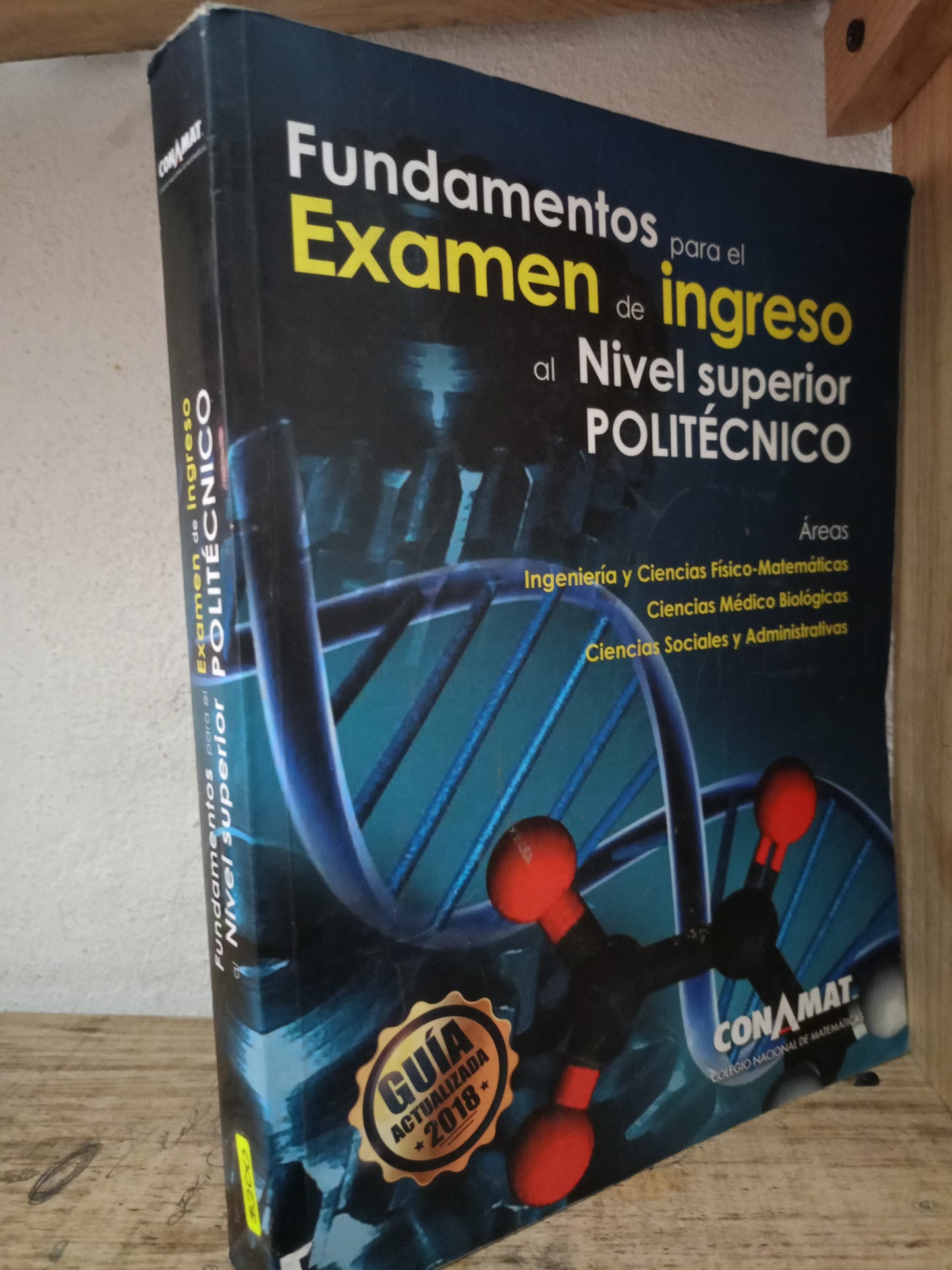FUNDAMENTOS PARA EL EXAMEN EN INGRESO AL NIVEL SUPERIOR POLITÉCNICO USADO EDUCACIÓN LITERARIO 305