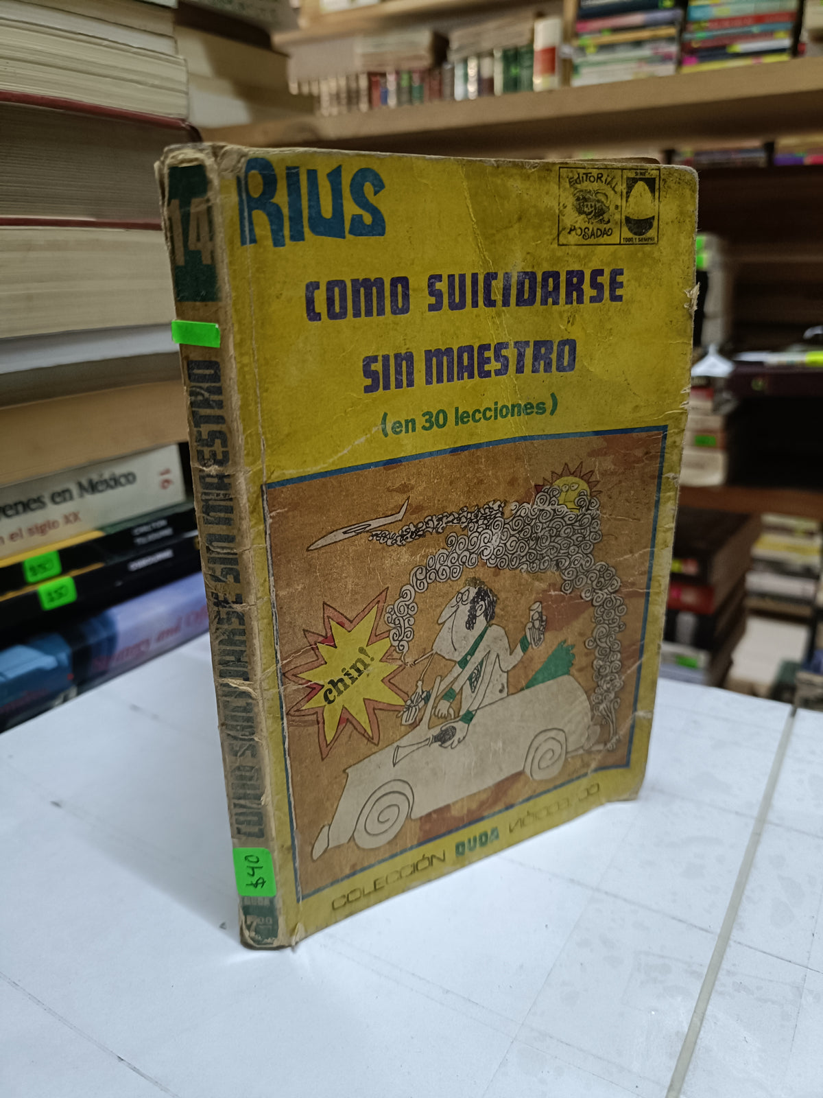 COMO SUICIDARSE SIN MAESTRO POR RIUS USADO NOVELA LITERARIO 207