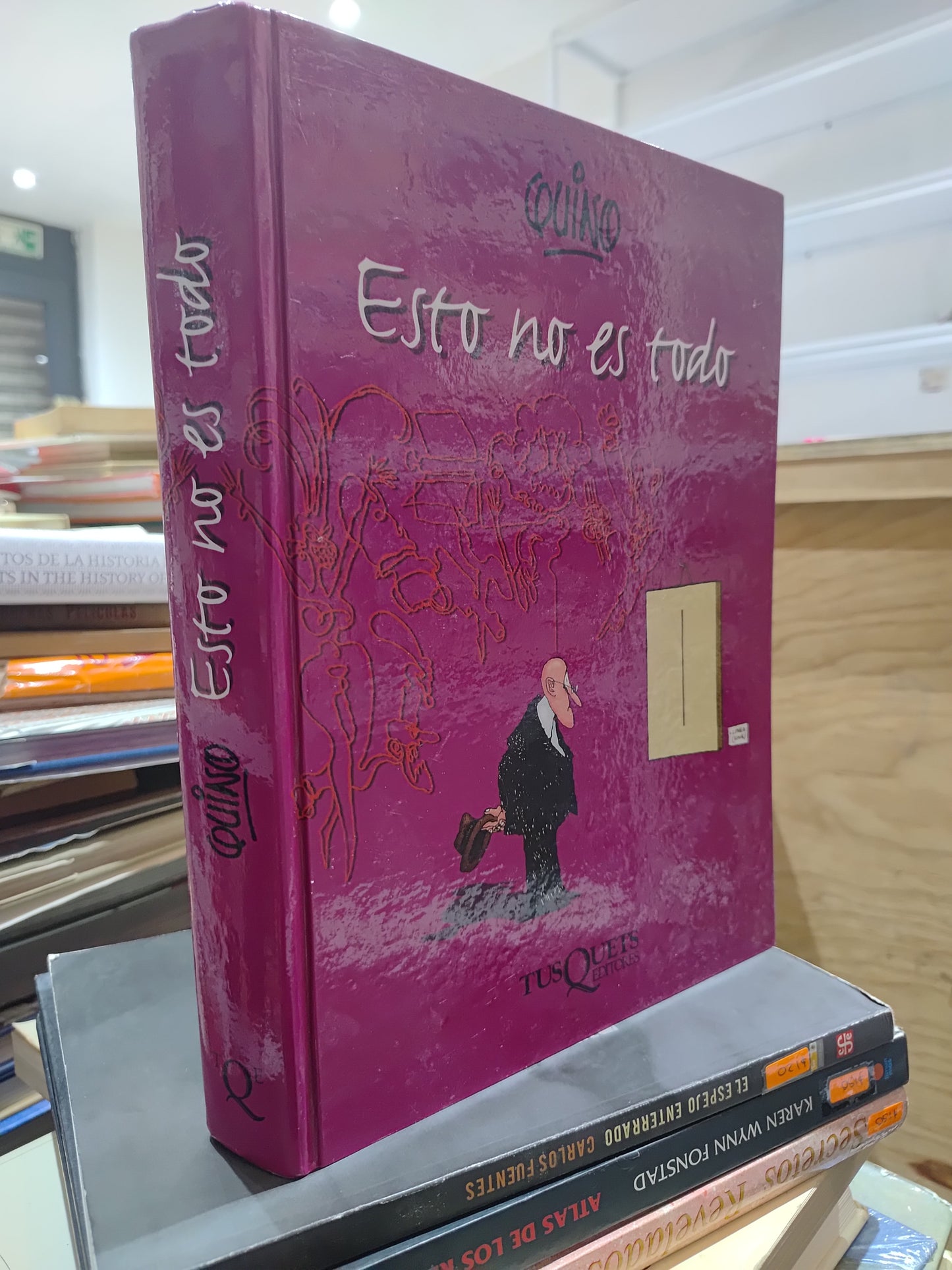 ESTO NO ES TODO POR QUINO USADO NOVELAS JUAREZ 515