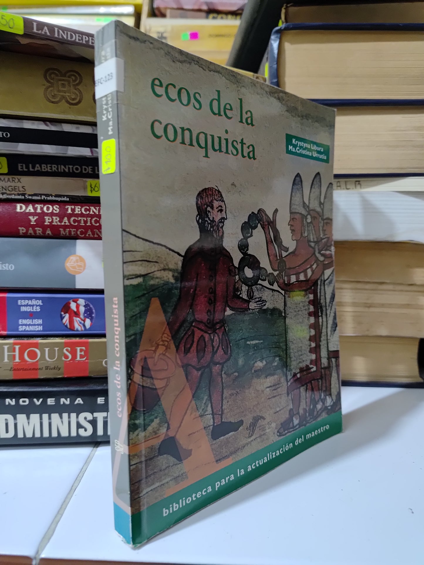 ECOS DE LA CONQUISTA POR KRYSTYNA LIBURA USADO HISTORIA JUAREZ 507