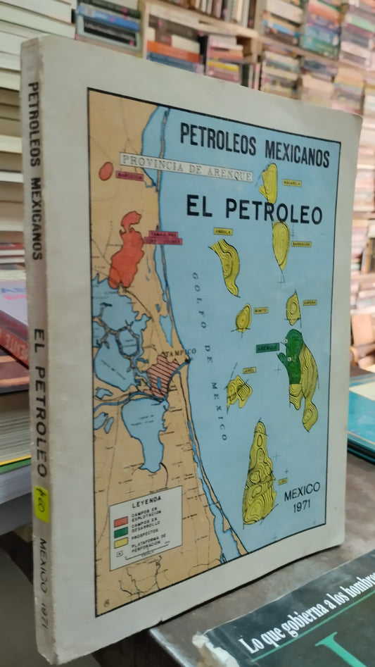 EL PETROLEO MEXICO 1971 LIBRO USADO GEOGRAFIA ALDAMA