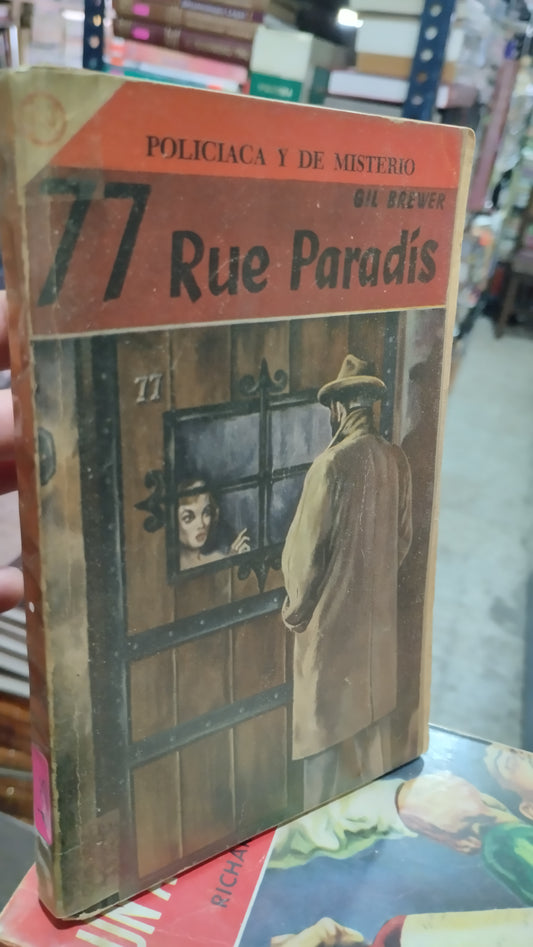 77 RUE PARADÍS POR GIL BREWER LIBRO USADO NOVELAS ALDAMA
