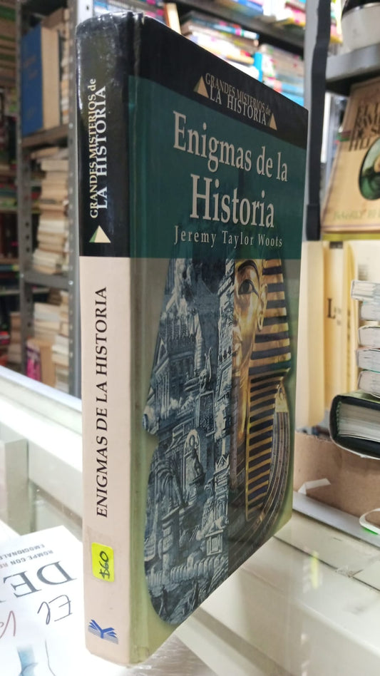ENIGMAS DE LA HISTORIA DE JEREMY TAYLOR WOOTS USADO HISTORIA JUAREZ 507