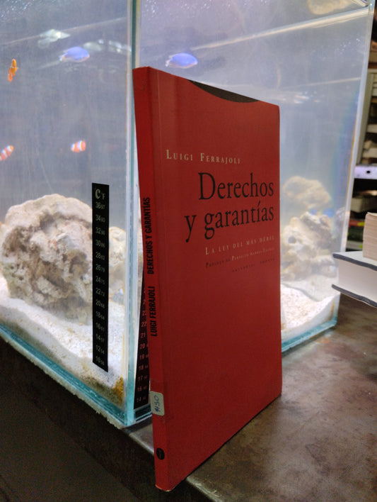DERECHOS Y GARANTIAS POR LUIGI FERRAJOLI USADO DERECHO ALDAMA