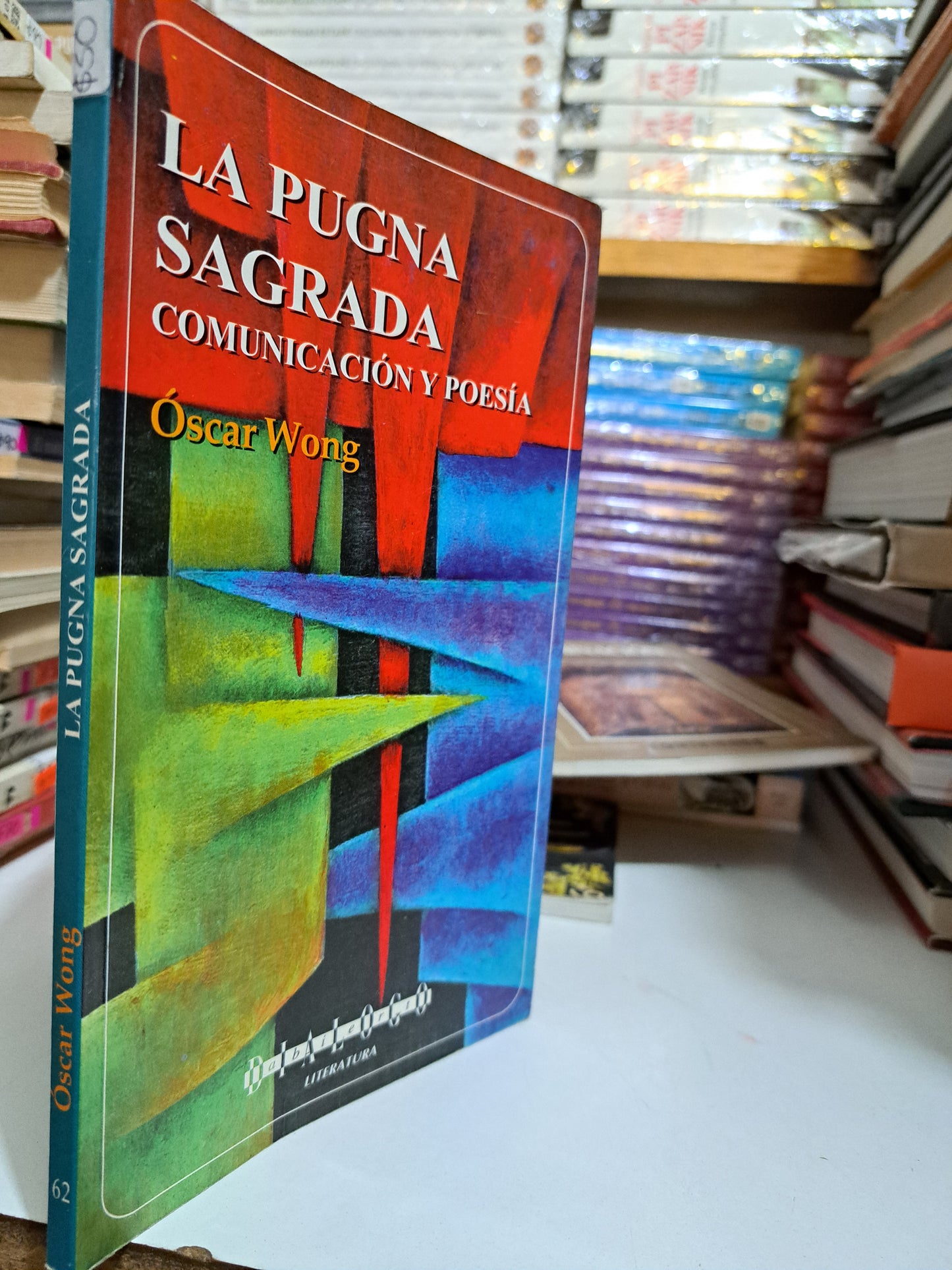 LA PUGNA SAGRADA OSCAR WONG USADO NOVELA JUÁREZ