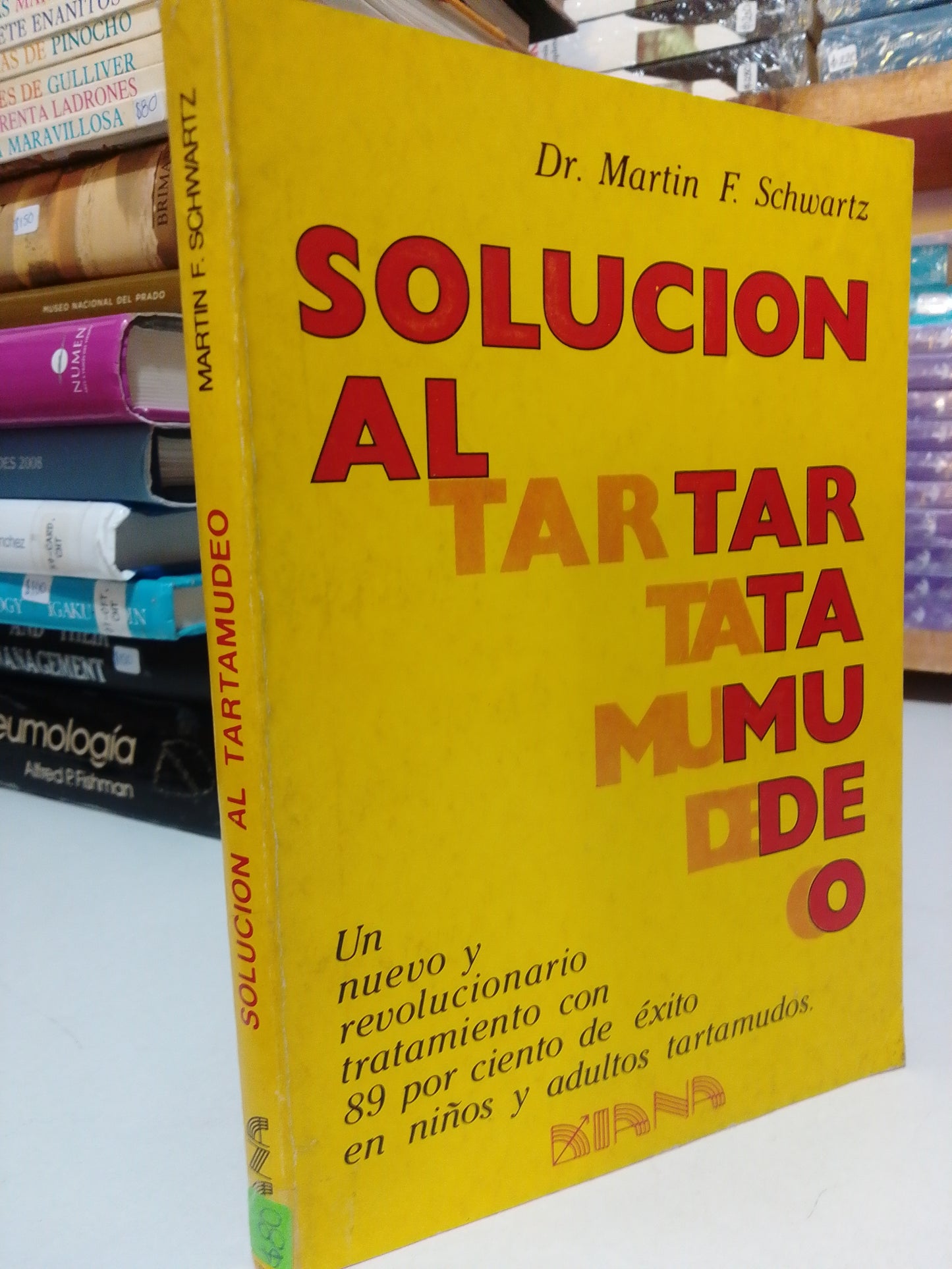 SOLUCION AL TARTAMUDEO POR DR. MARTIN F. SCHWARTZ USADO SUP.PERSONAL JUAREZ