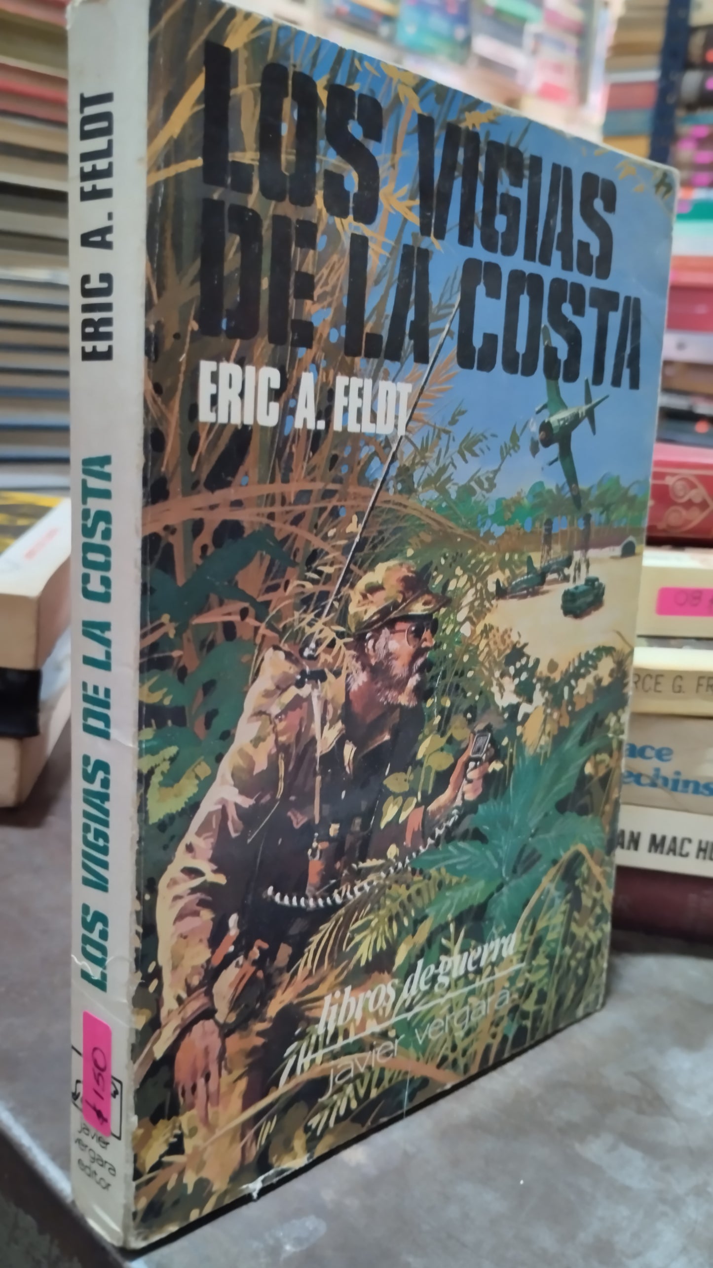 LOS VIGIAS DE LA COSTA POR ERIC A FELDT LIBRO USADO HISTORIA ALDAMA