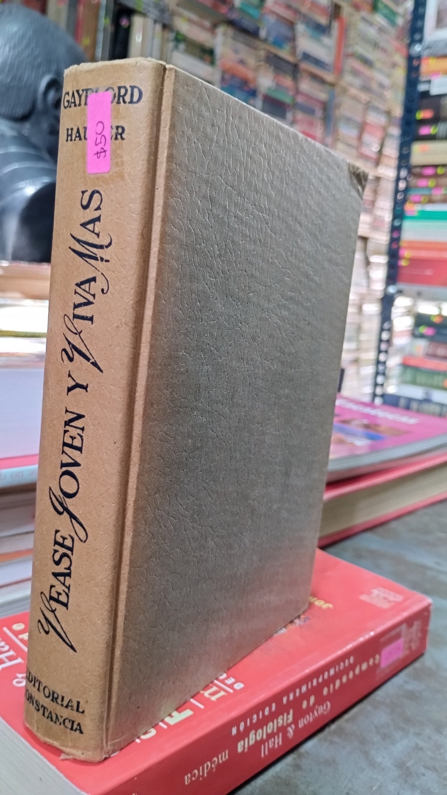 VEASE JOVEN Y VIVA MAS POR GAYFLORD HAUSER LIBRO USADO SALUD ALDAMA