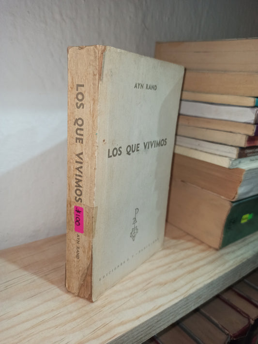 LOS QUE VIVIMOS POR AYN RAND USADO NOVELAS ALDAMA