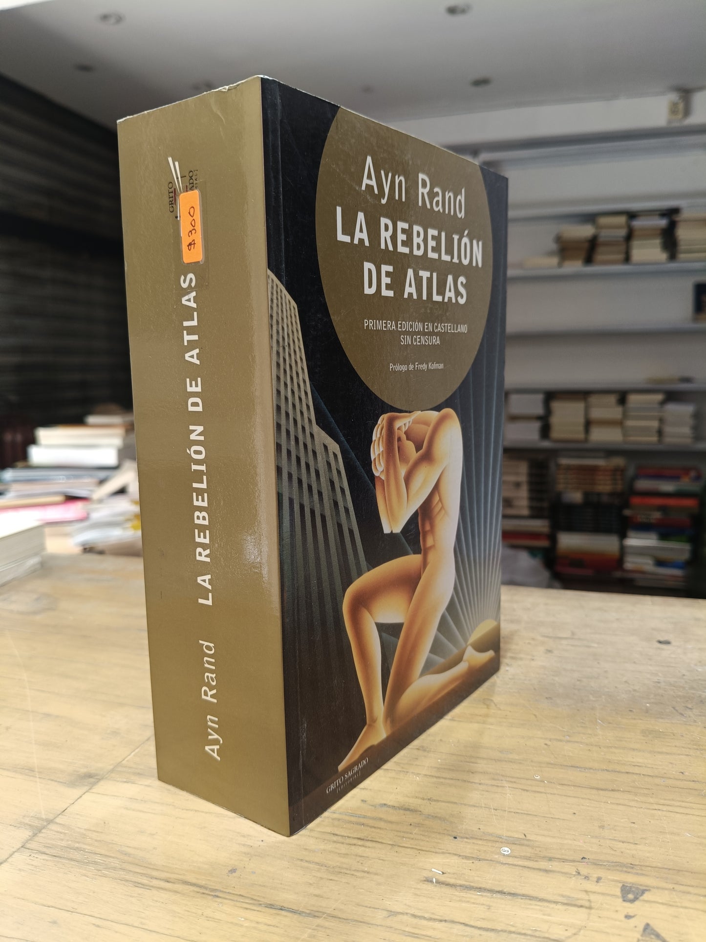 LA REBELION DE ATLAS POR ANY RAND USADO NOVELA JUAREZ 515