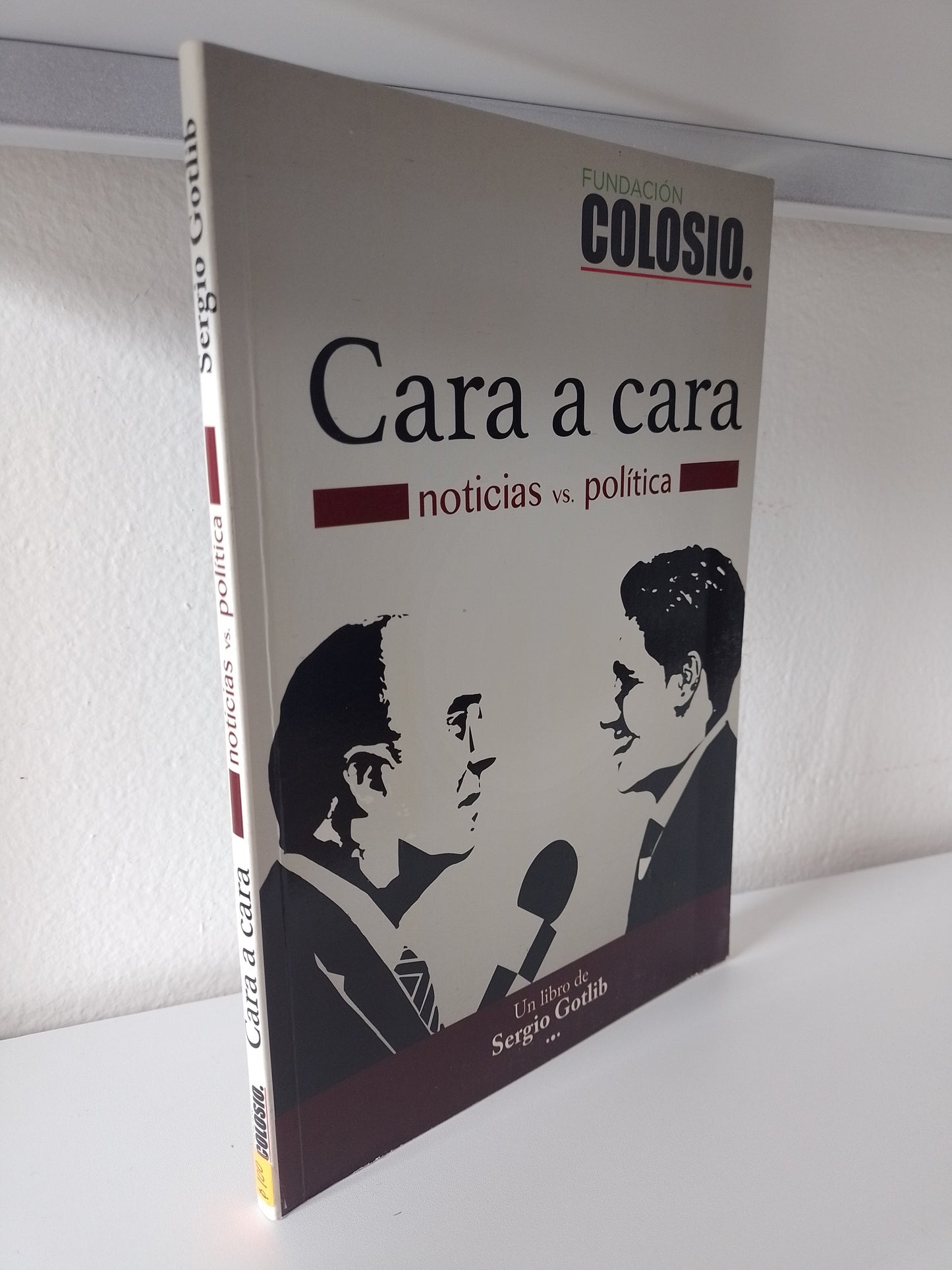 CARA A CARA NOTICIAS VS POLITICA POR SERGIO GOTLIB USADO POLITICA JUAREZ 515