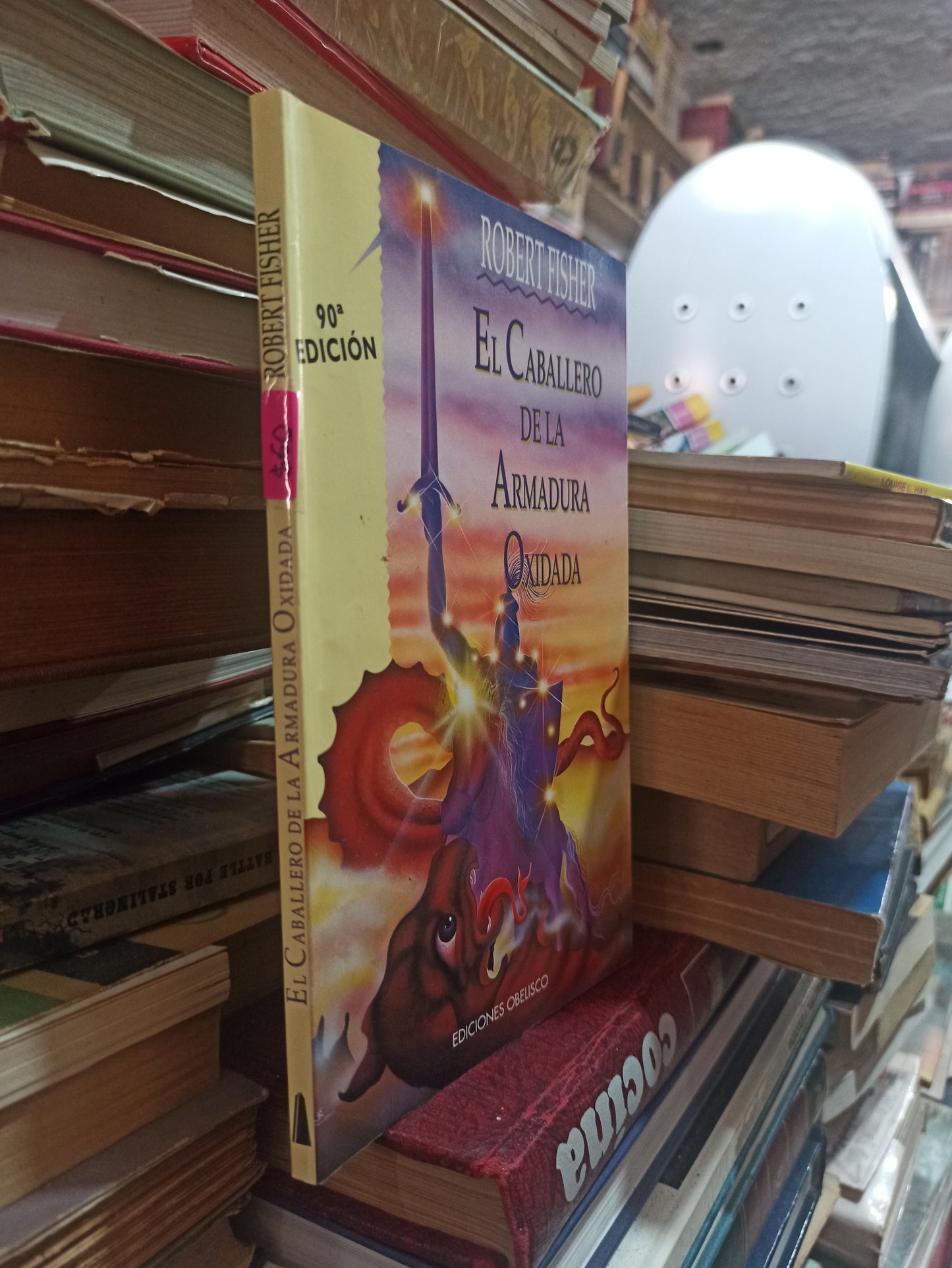 EL CABALLERO DE LA ARMADURA OXIDADA POR ROBERT FISHER USADO SUPERACIÓN PERSONAL ALDAMA