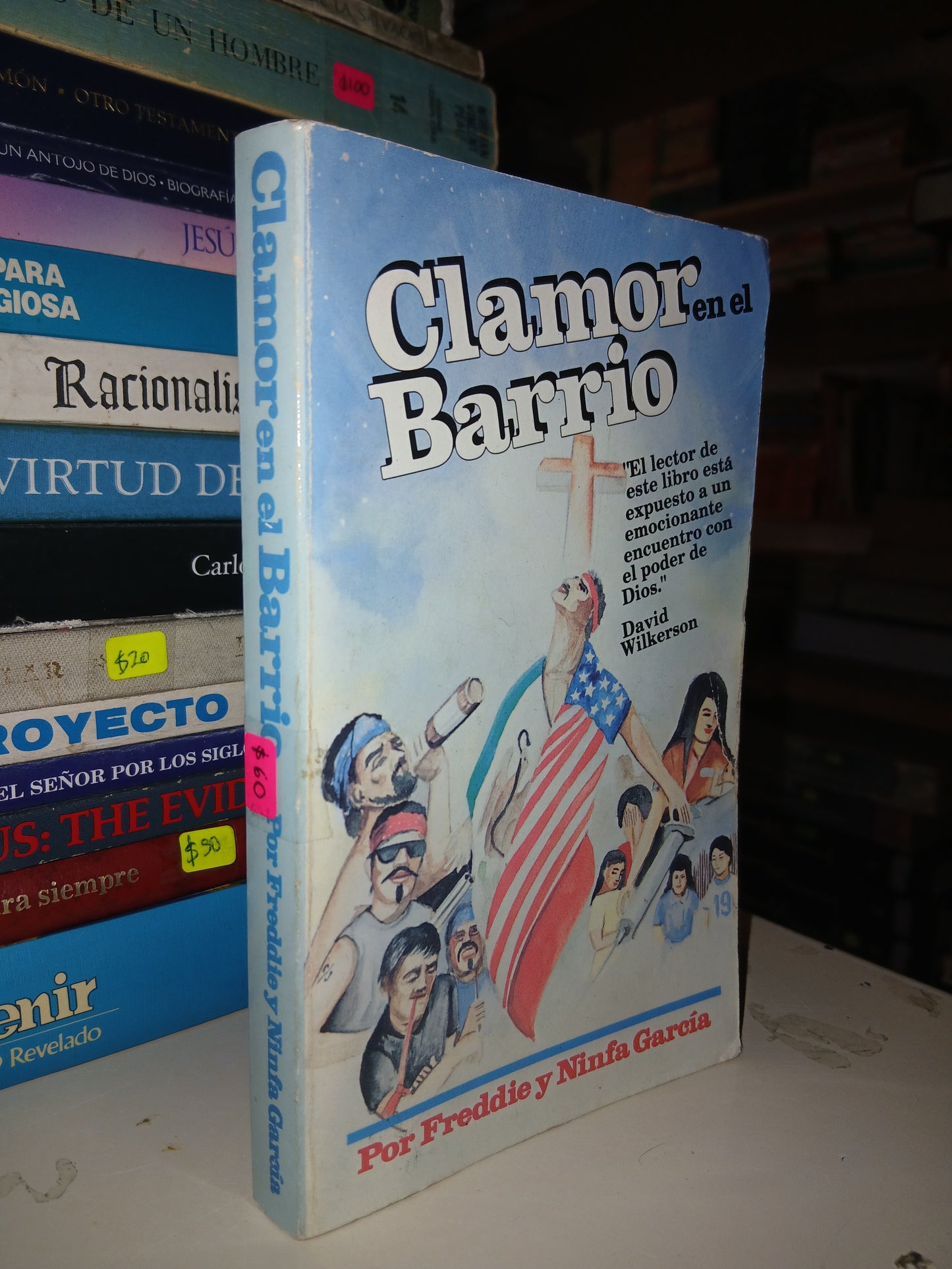 CLAMOR EN EL BARRIO POR FREDDIE Y NINFA GARCÍA USADO RELIGIÓN LITERARIO 207