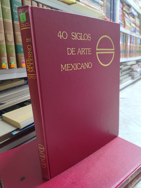40 SIGLOS DE ARTE MEXICANO ARTE MODERN 2 POR EDITORIAL HERRERO PROMEXA USADO ARTES JUAREZ 515