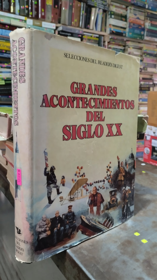 GRANDES ACONTECIMIENTOS DEL SIGLO XX LIBRO USADO HISTORIA ALDAMA