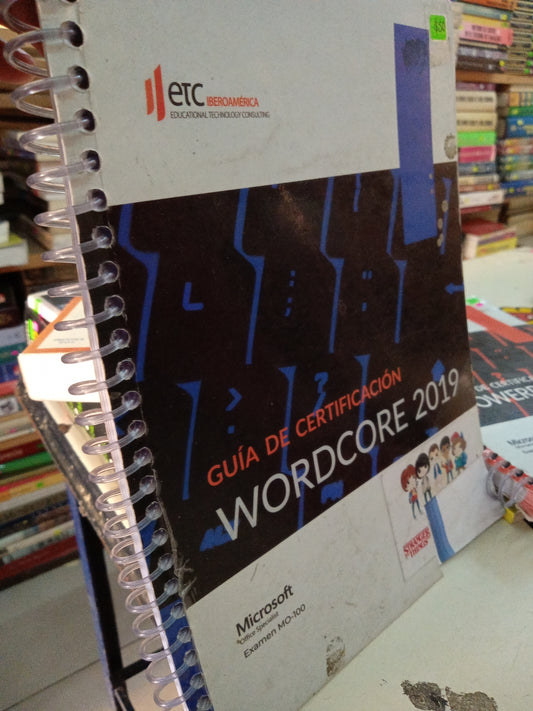 GUIA DE CERTIFICACIÓN WORDCORE 2019 USADO COMPUTACION LITERARIO 207