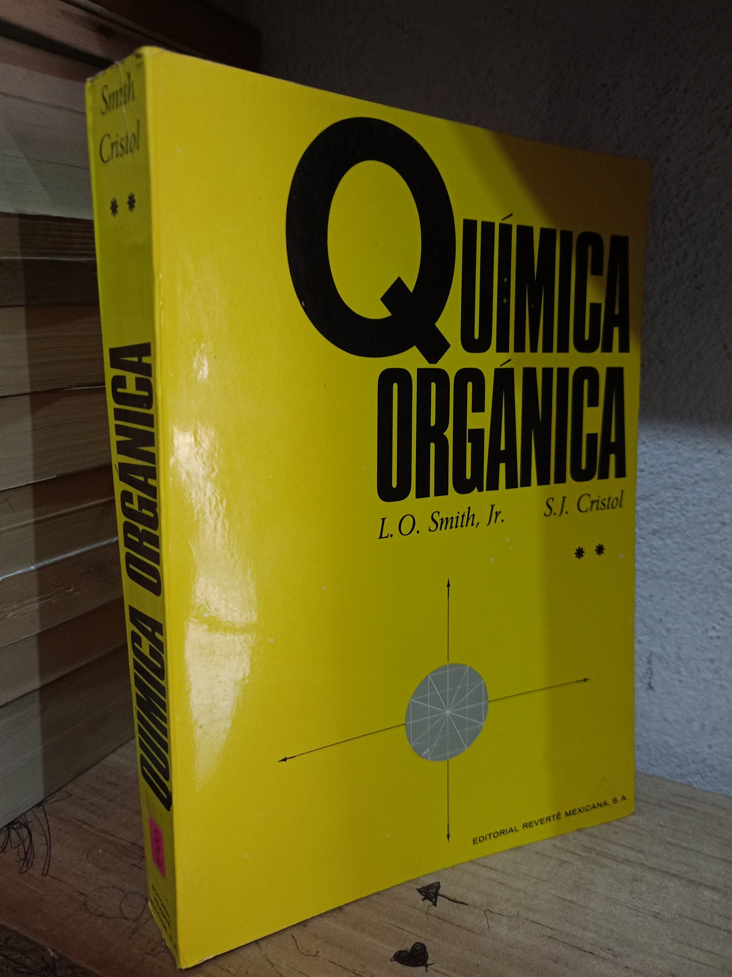 QUIMICA ORGANICA POR L.O. SMITH , S.J. CRISTOL USADO QUIMICA LITERARIO 305
