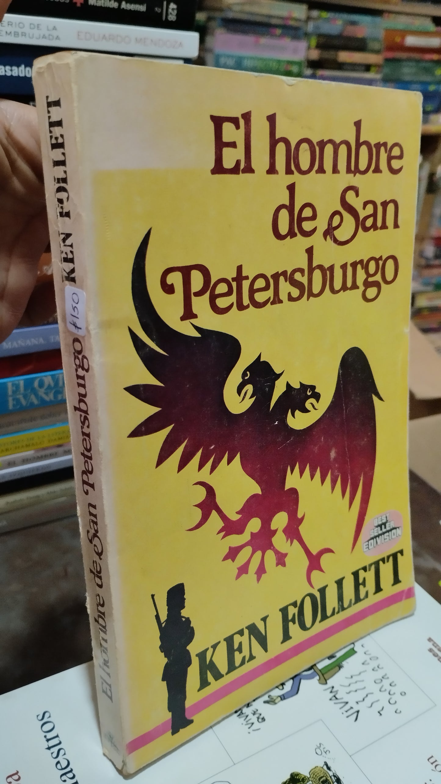 EL HOMBRE DE SAN PETERSBURGO POR KEN FOLLETT LIBRO USADO NOVELAS ALDAMA