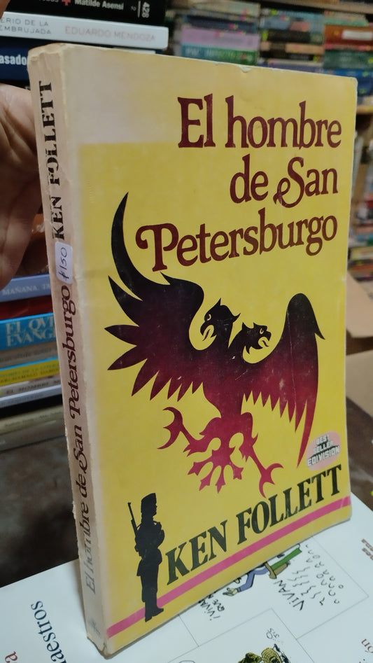 EL HOMBRE DE SAN PETERSBURGO POR KEN FOLLETT LIBRO USADO NOVELAS ALDAMA