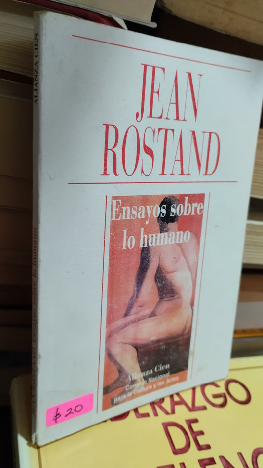 ENSAYOS SOBRE LO HUMANO POR JEAN ROSTAND LIBRO USADO SOCIOLOGIA ALDAMA