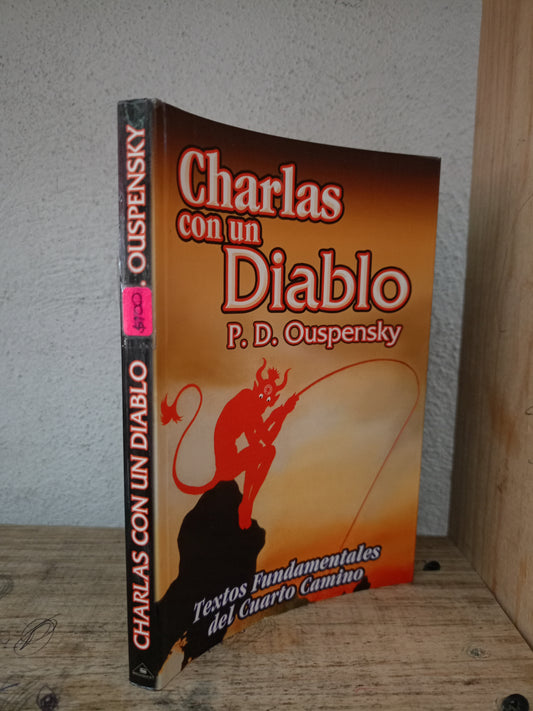 CHARLAS CON UN DIABLO POR P.D. OUSPENSKY USADO NOVELA LITERARIO 305