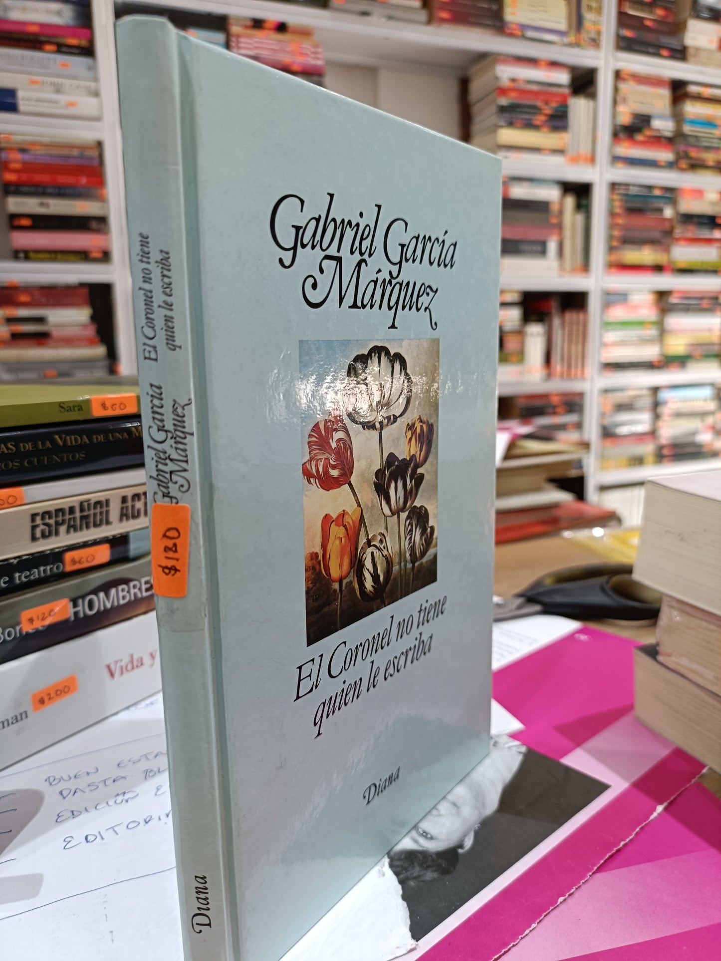 EL CORONEL NO TIENE QUIEN LE ESCRIBA POR GABRIEL GARCIA MARQUEZ USADO NOVELA JUAREZ 515
