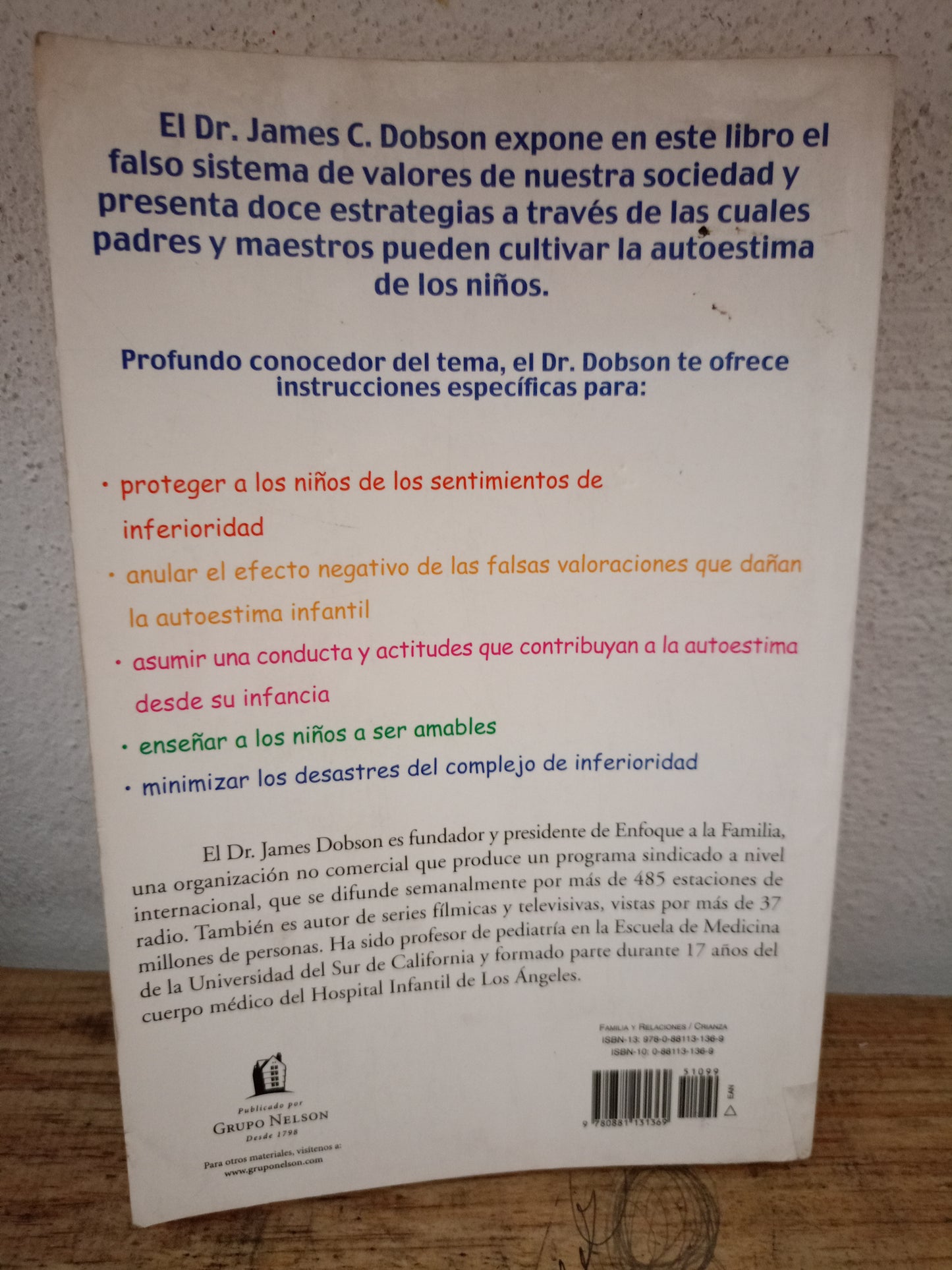 CRIEMOS NIÑOS SEGUROS DE SÍ MISMOS POR JAMES C. DOBSON USADO PSICOLOGÍA LITERARIO 305