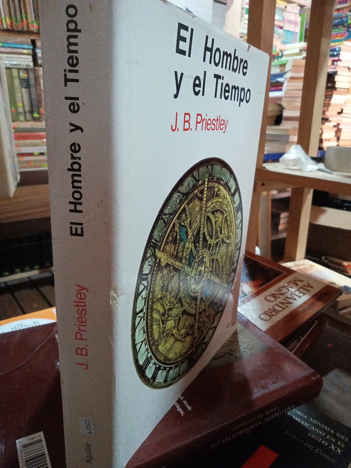 EL HOMBRE Y EL TIEMPO POR J B PRIESTLEY USADO HISTORIA ALDAMA