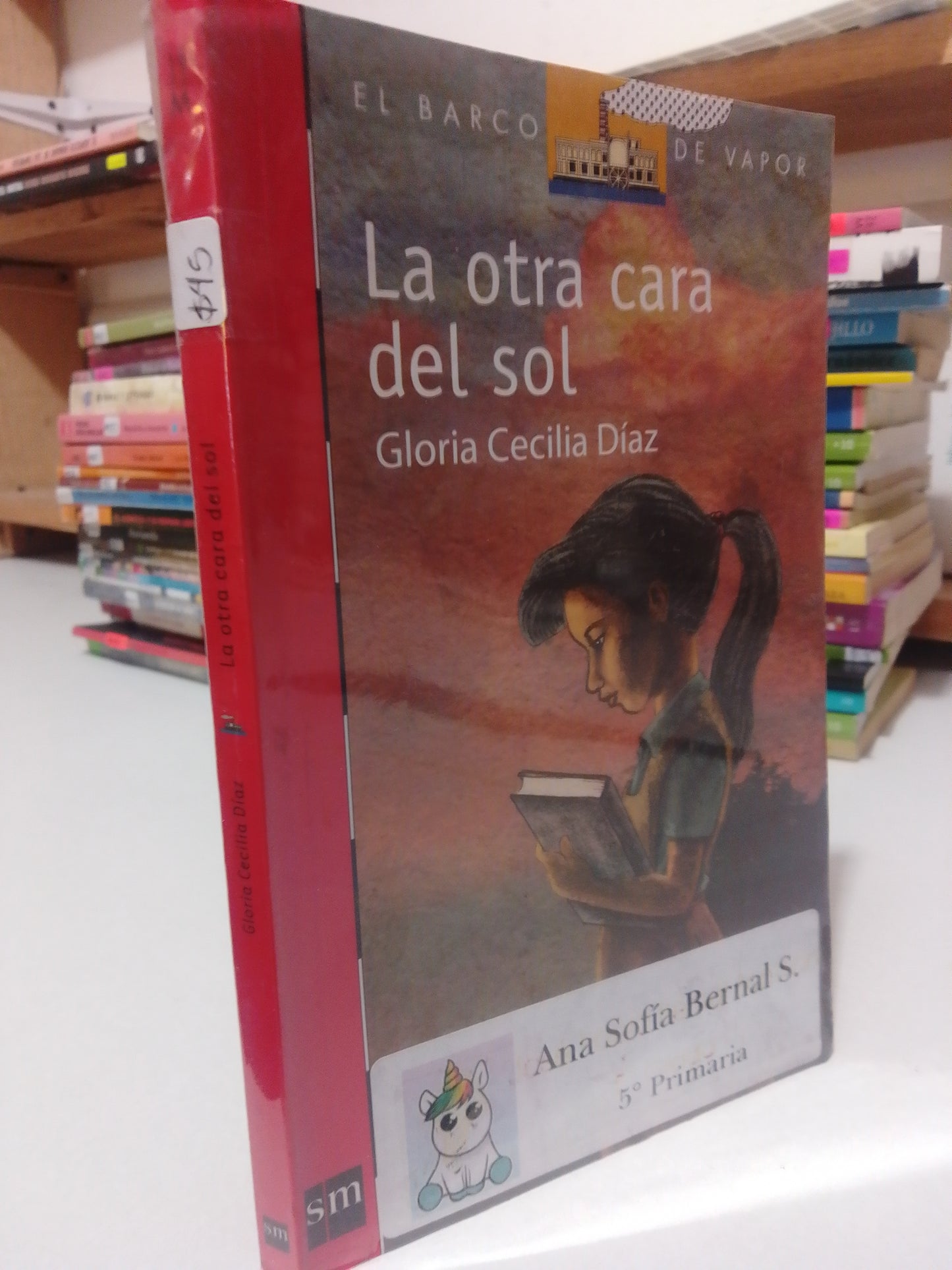 LA OTRA CARA DEL SOL POR GLORIA CECILIA DIAZ USADO INFANTIL JUAREZ