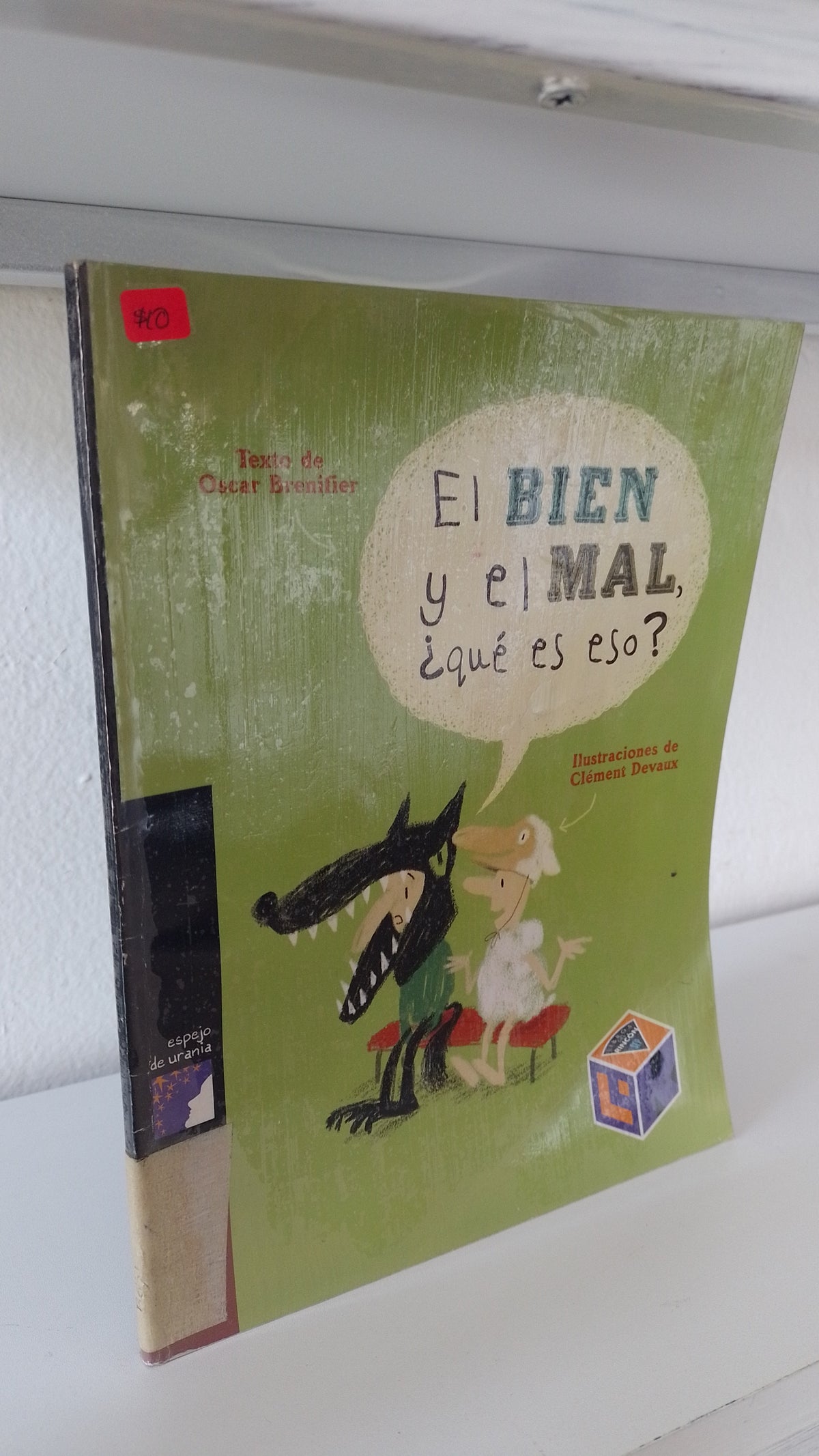 EL BIEN Y EL MAL ¿QUE ES ESO? POR OSCAR BRENIFIER USADO INFANTIL JUAREZ 515