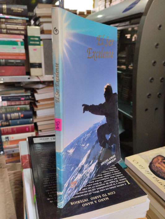 EL SER EXCELENTE POR MIGUEL ANGEL CORNEJO USADO SUPERACIÓN PERSONAL ALDAMA