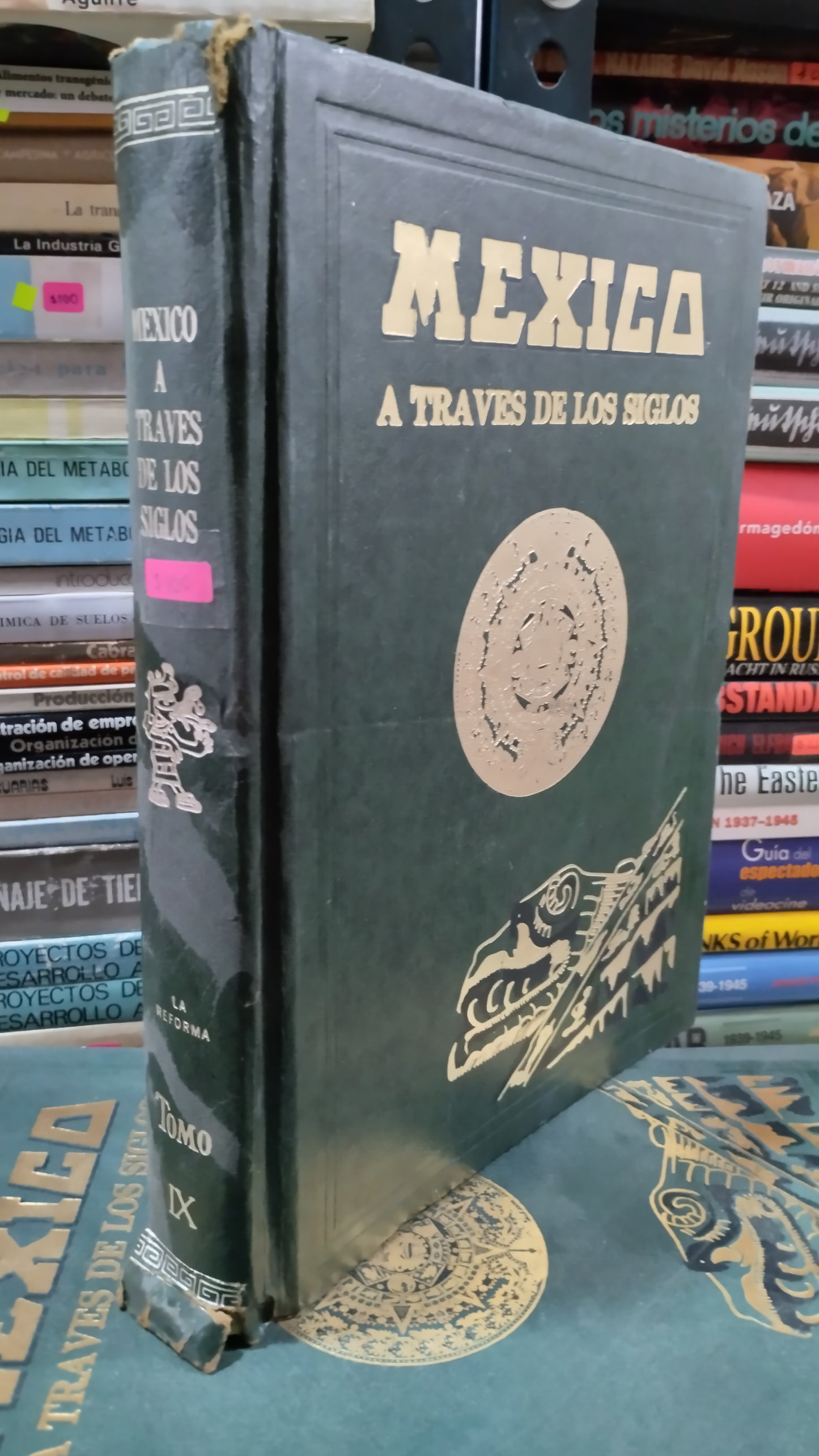 MEXICO A TRAVES DE LOS SIGLOS TOMO IX LIBRO USADO HISTORIA ALDAMA
