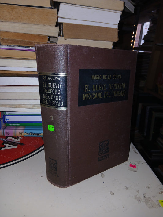 EL NUEVO DERECHO MEXICANO DEL TRABAJO POR MARIO DE LA CUEVA USADO DERECHO LITERARIO 207