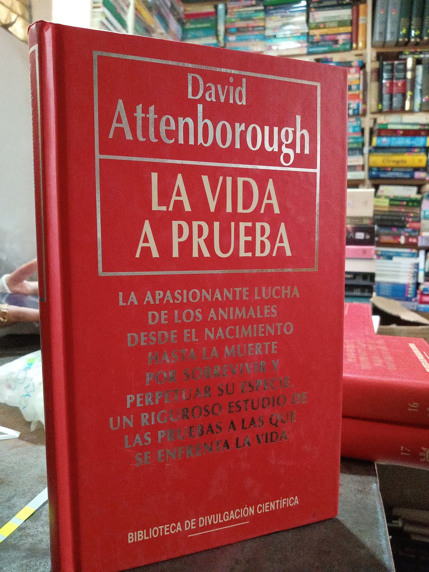 LA VIDA A PRUEBA POR DAVID ATTENBIROUGH USADO NOVELA ALDAMA