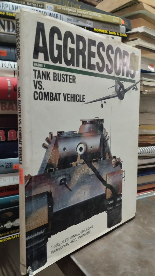 TANK BUSTER VS COMBAT VEHICLE LIBRO USADO HISTORIA ALDAMA