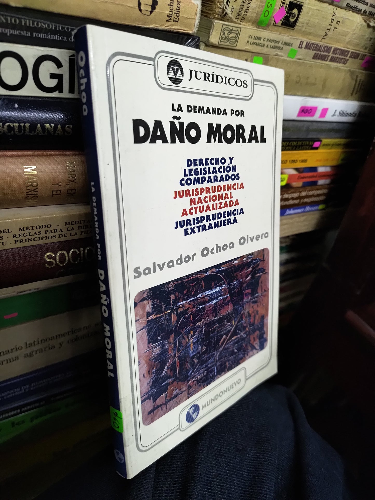 LA DEMANDA POR DAÑO MORAL POR SALVADOR OCHOA OLVERA USADO SOCIOLOGIA LITERARIO 207