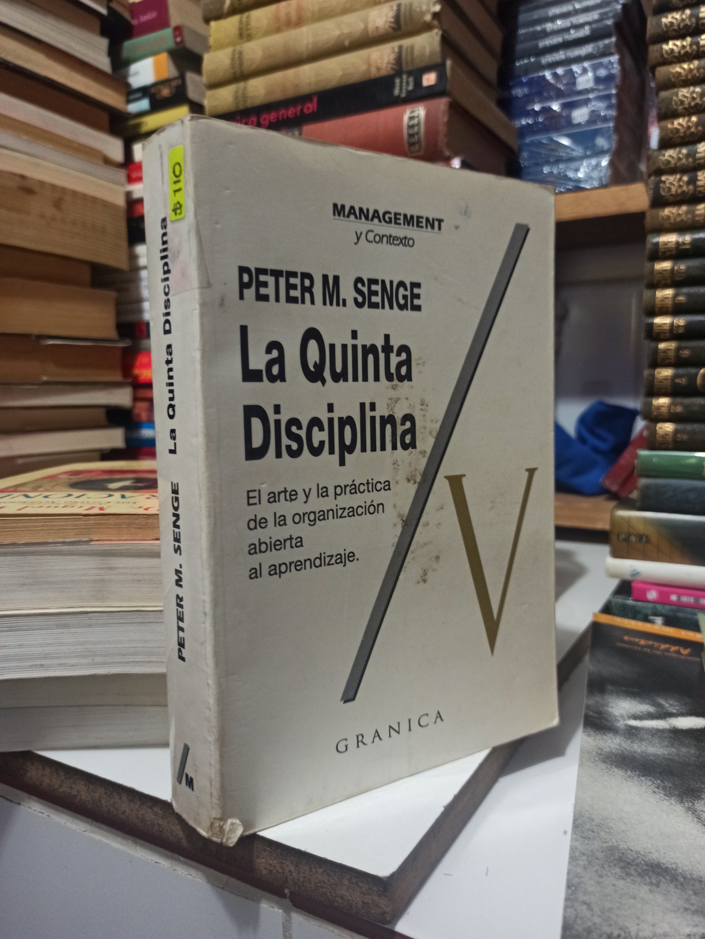 LA QUINTA DISCIPLINA POR PETER M. SENGE USADO SUPERACIÓN PERSONAL JUÁREZ