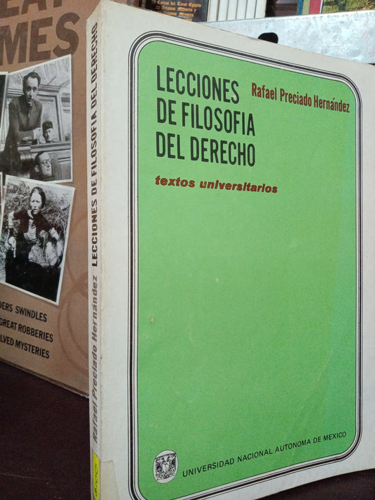 LECCIONES DE FILOSOFIA DEL DERECHO TEXTOS UNIVERSITARIOS POR RAFAEL PRECIADO HERNÁNDEZ USADO FILO.SOC LITERARIO 305