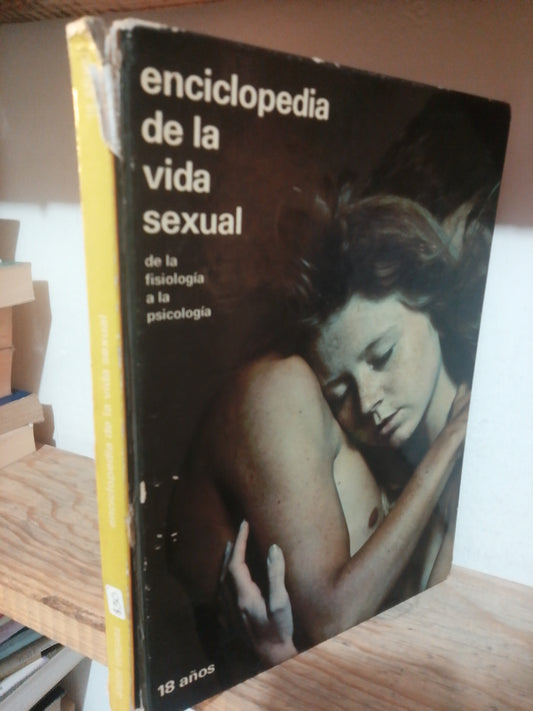 ENCICLOPEDIA DE LA VIDA SEXUAL USADO PSICOLOGIA JUAREZ
