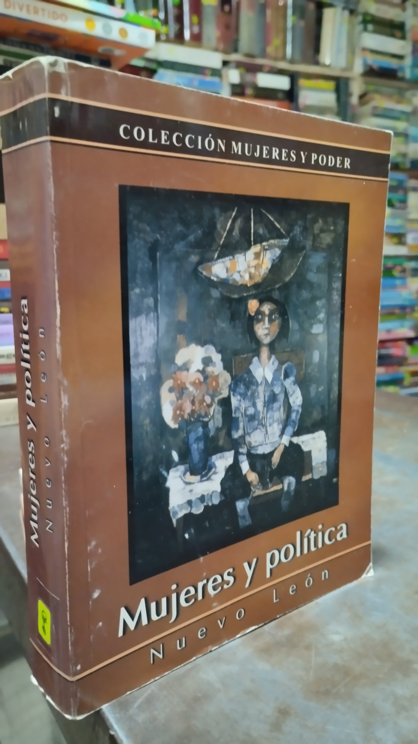 MUJERES Y POLITICA NUEVO LEON LIBRO USADO DERECHO ALDAMA