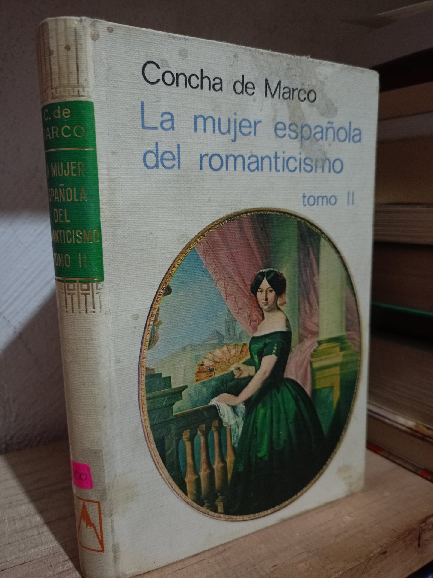 LA MUJER ESPAÑOLA DEL ROMANTICISMO POR CONCHA DE MARCO USADO HISTORIA LITERARIO 305