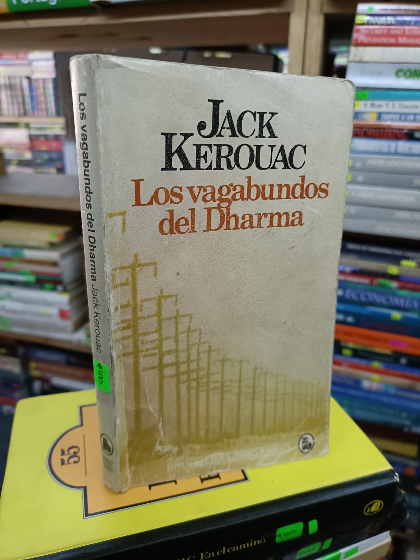 LOS VAGABUNDOS DEL DHARMA POR JACK KEROUAC USADO NOVELA LITERARIO 207