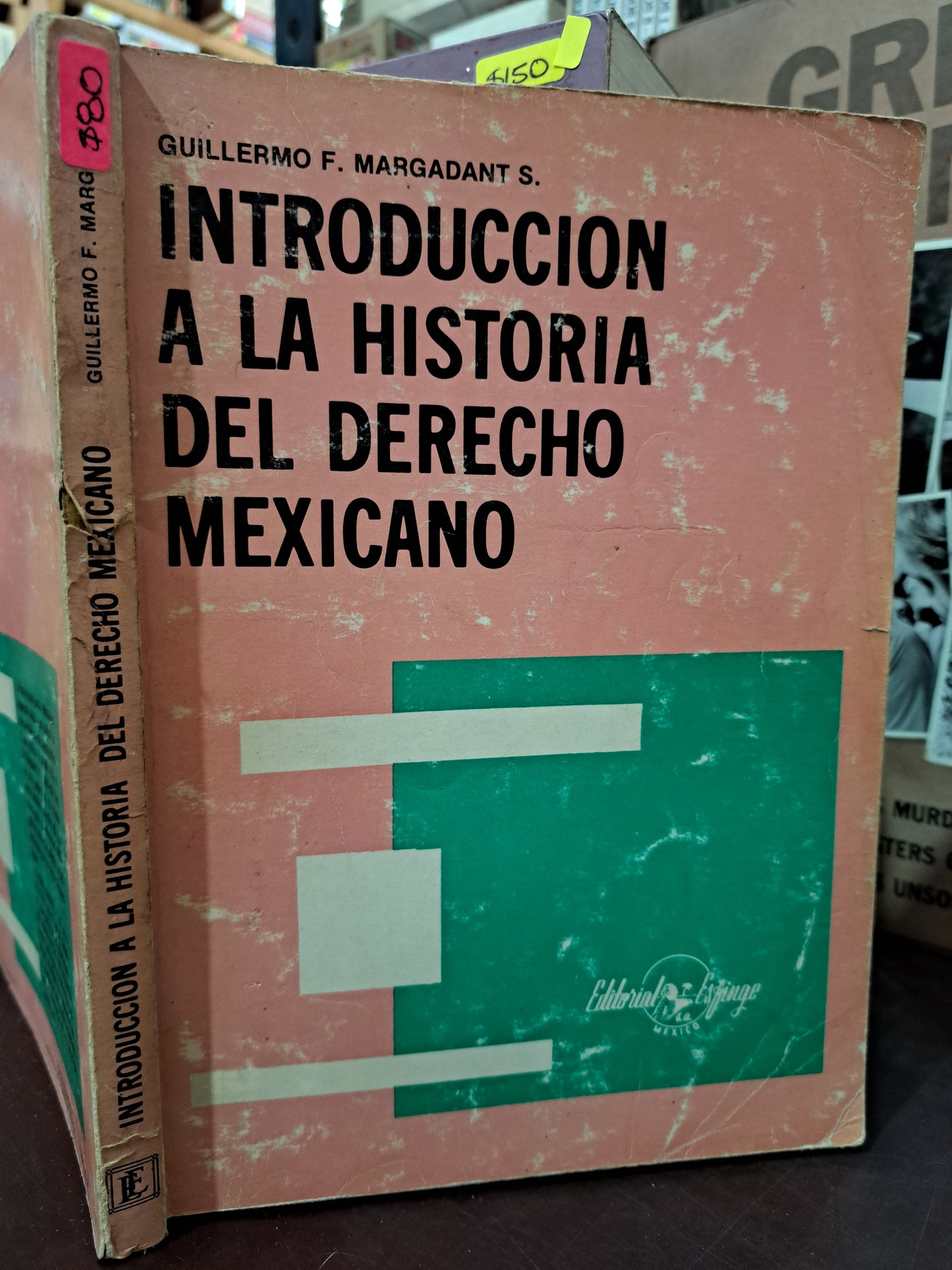 INTRODUCCIÓN A LA HISTORIA DEL DERECHO MEXICANO GUILLERMO F. MARGADANT S. USADO DERECHO LITERARIO 305