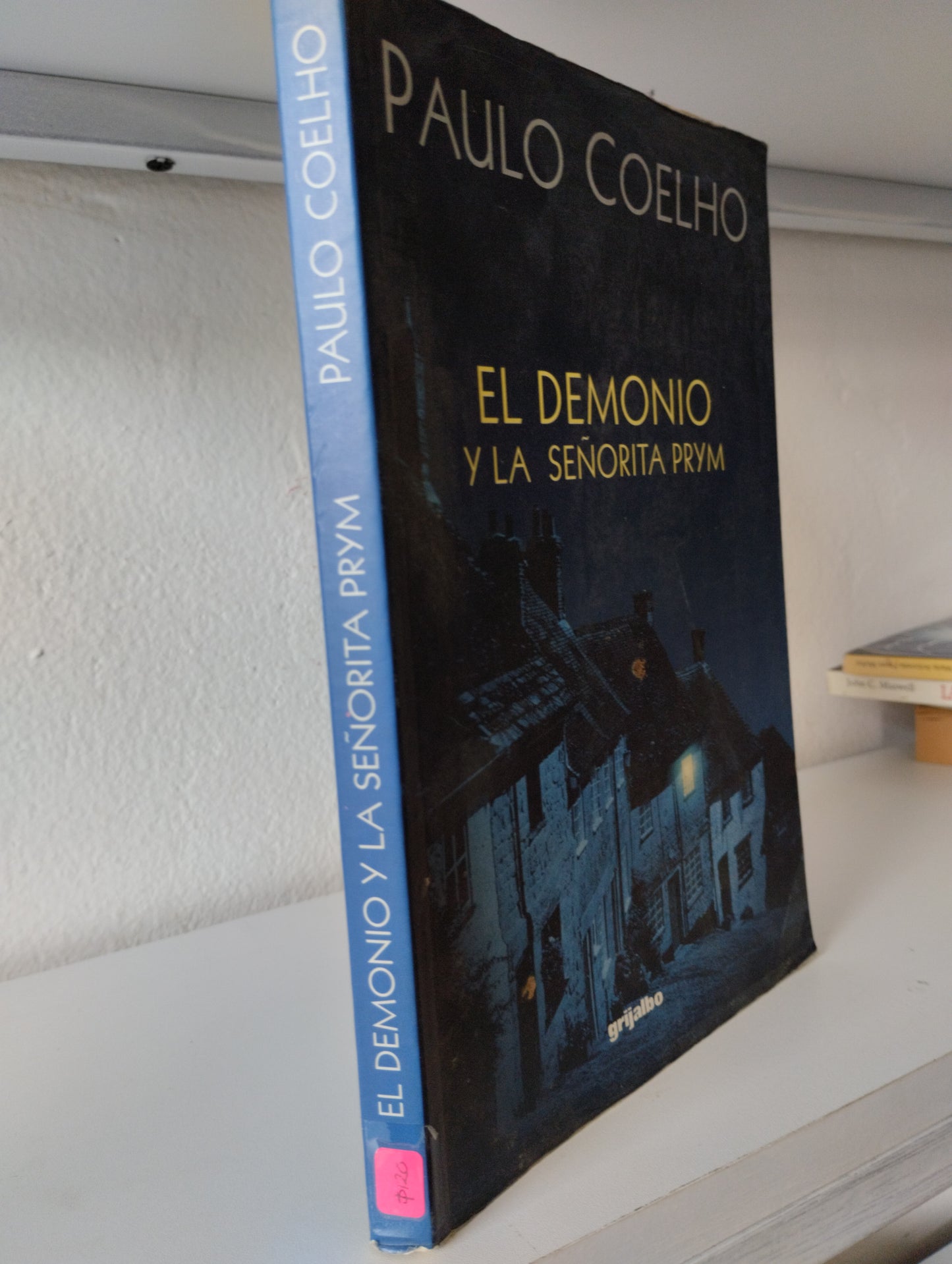 EL DEMONIO Y LA SEÑORITA PRYM PAULO COELHO USADO SUPERACION PERSONAL JUAREZ 515