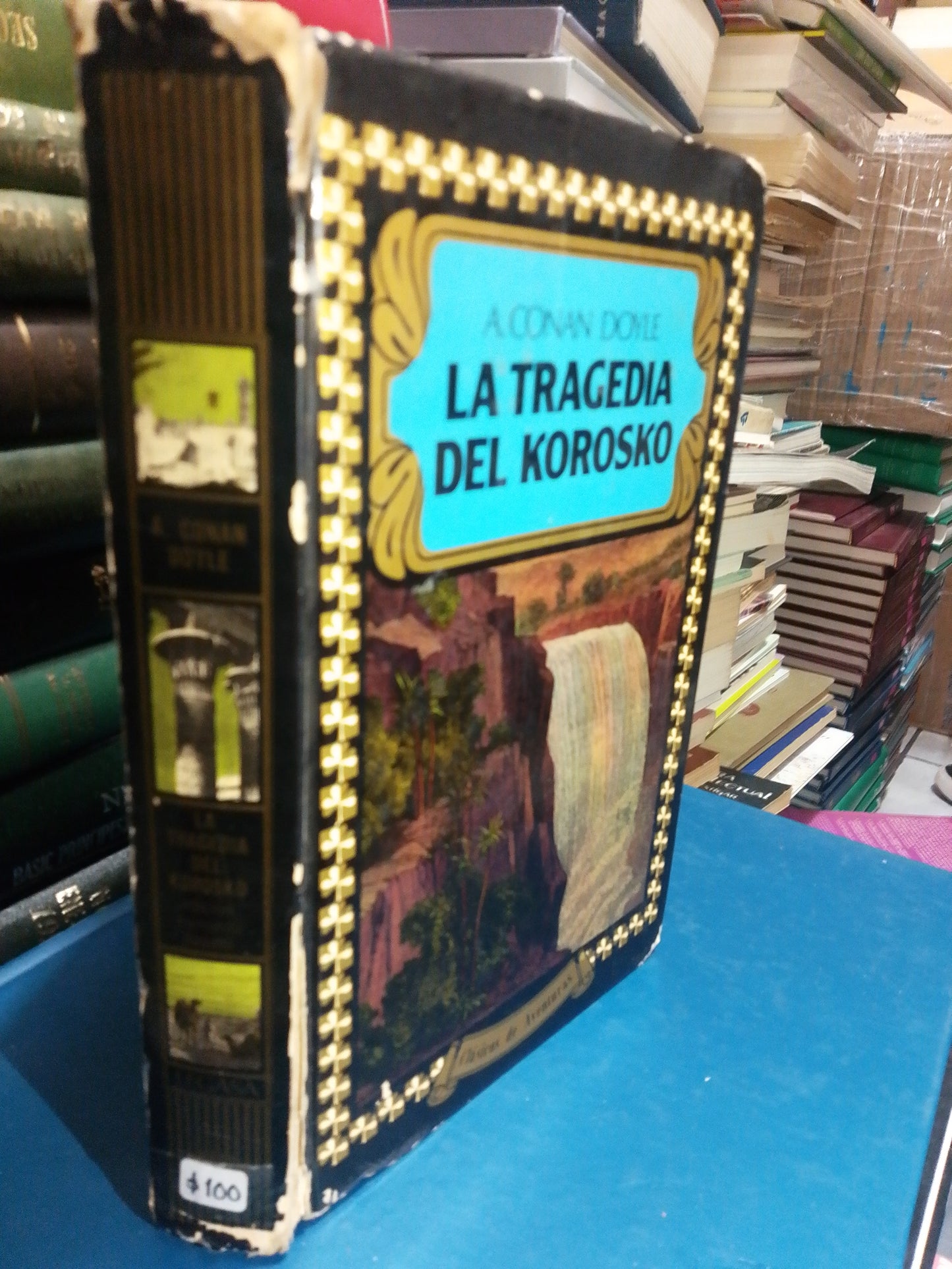 LA TRAGEDIA DEL KOROSCO POR A.CONAN DOYLE USADO NOVELA JUÁREZ