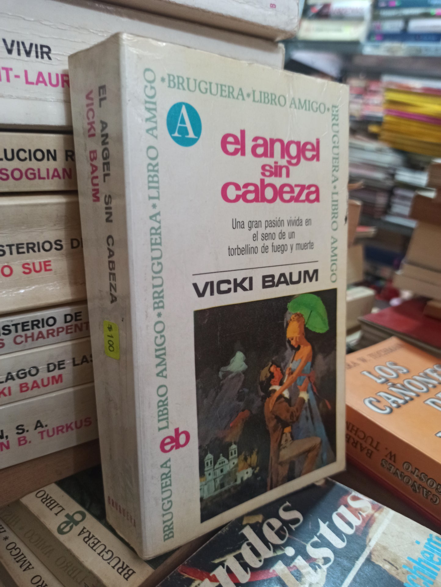 EL ANGEL SIN CABEZA VICKI BAUM USADO NOVELAS ALDAMA