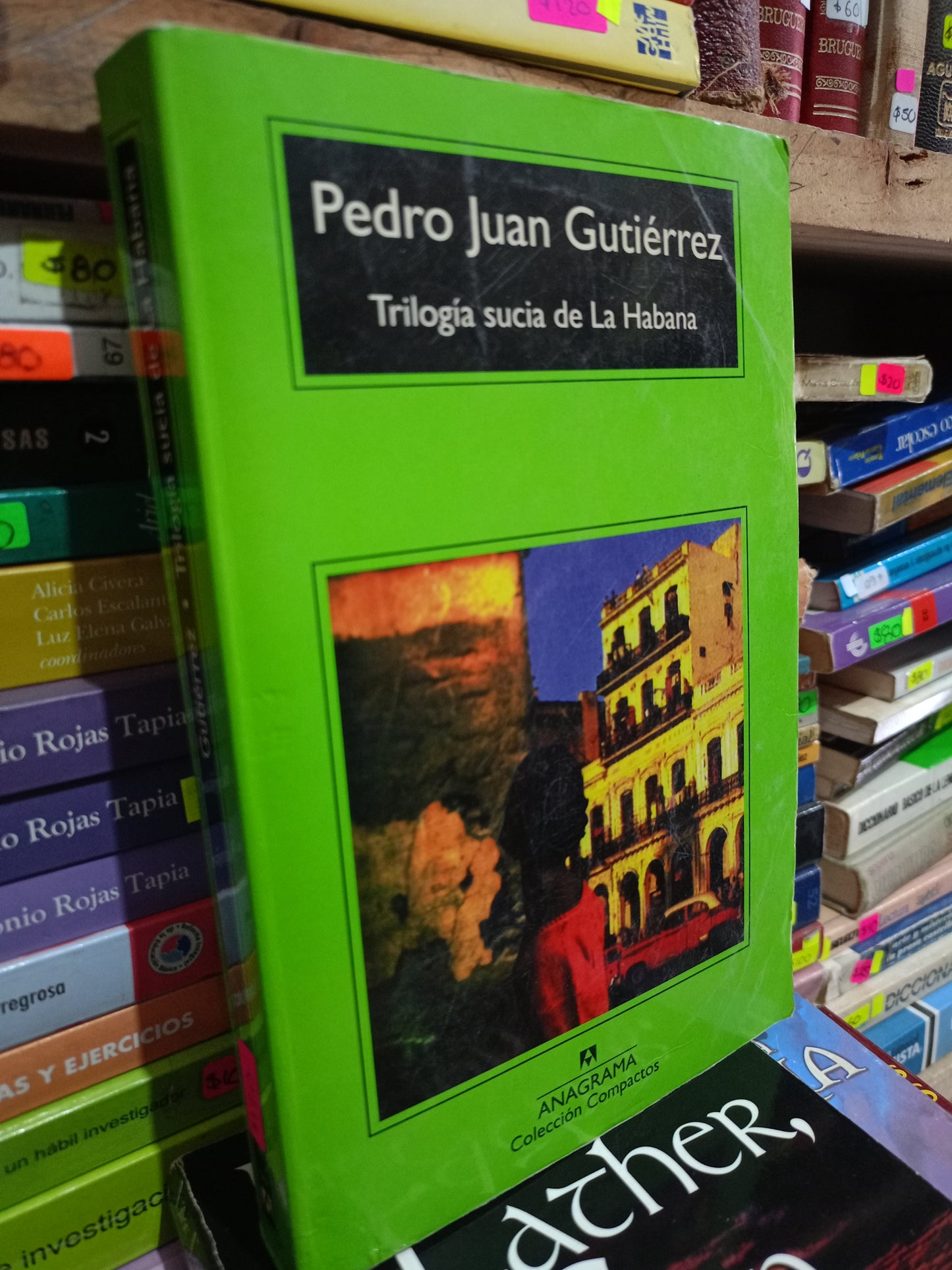 TRILOGIA SUCIA DE LA HABANA POR PEDRO JUAN GUTIERREZ USADO NOVELA LITERARIO 305